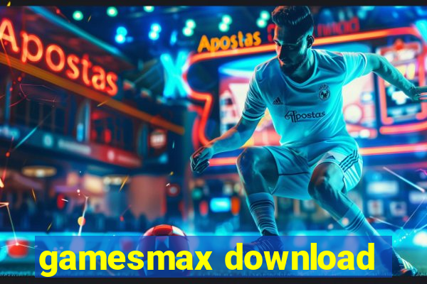 gamesmax download